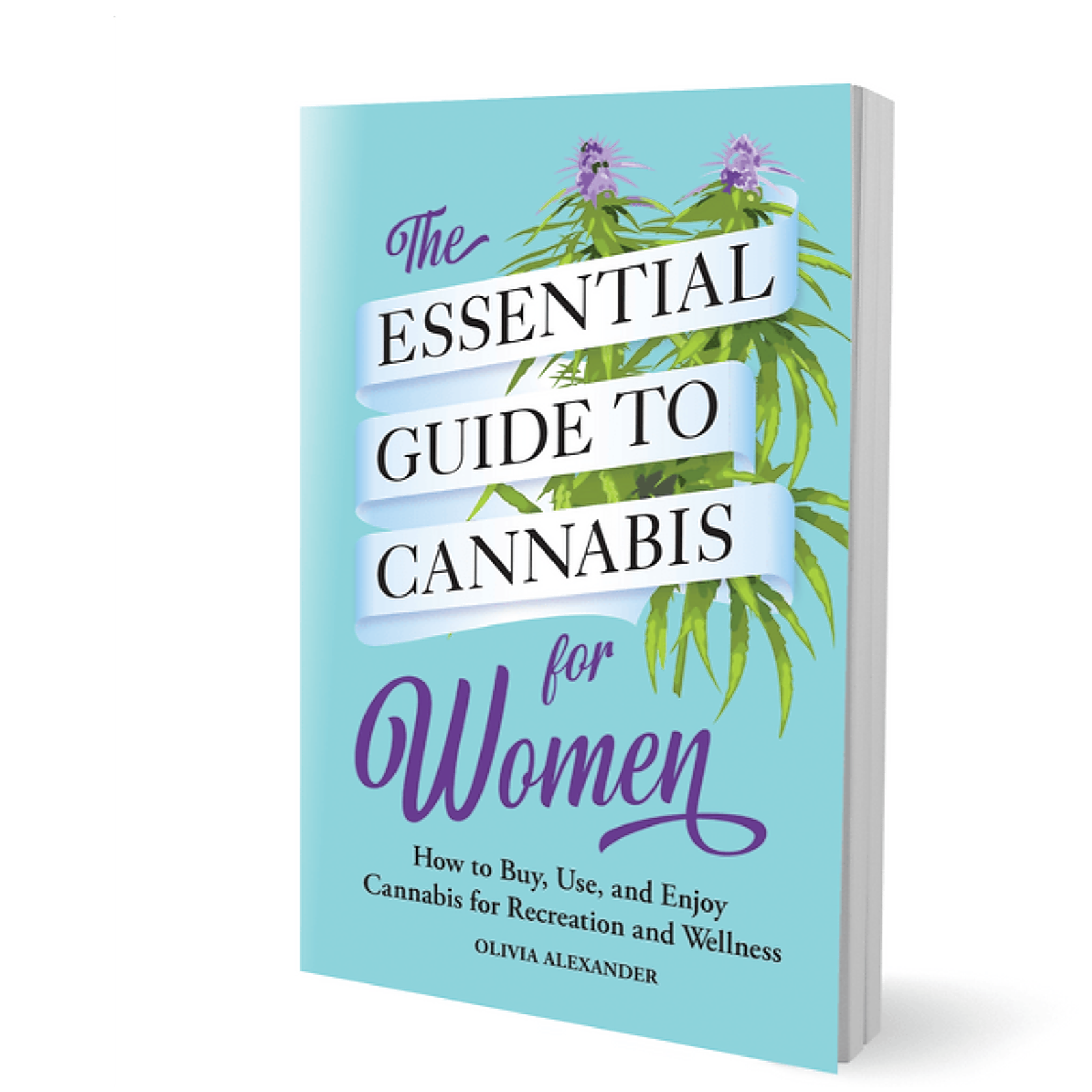 A Woman's Guide To Cannabis