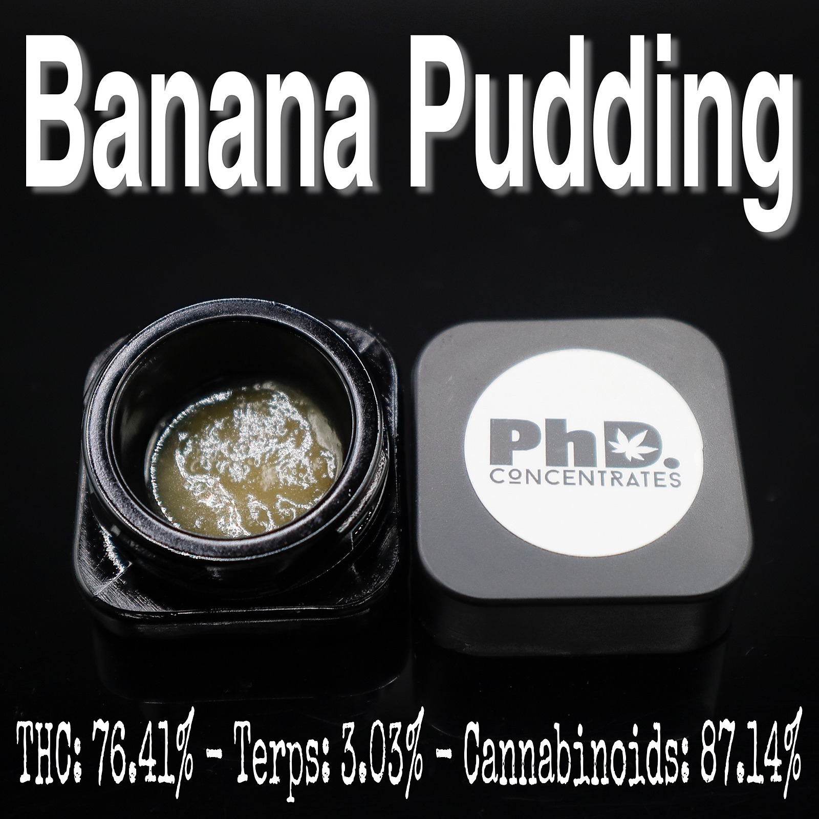 Pharmicated PhD Banana Pudding Sugar Concentrate 1g 76.41 THC