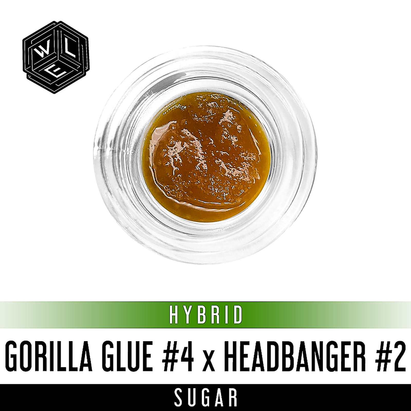 White Label Extracts Gorilla Glue 4 x Headbanger 2 Sugar 1 Gram Leafly